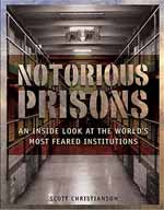 Notorious Prisons